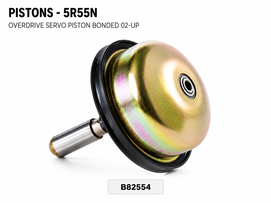 PISTONS - 5R55N OVERDRIVE SERVO PISTON BONDED 02-UP